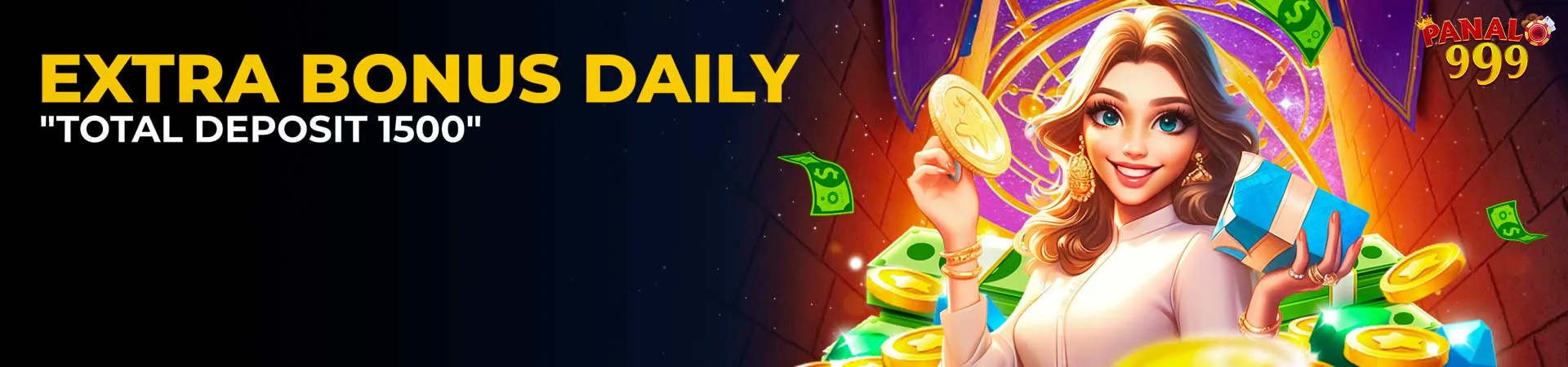 PN9 EXTRA BONUS DAILY "TOTAL DEPOSIT 1500"