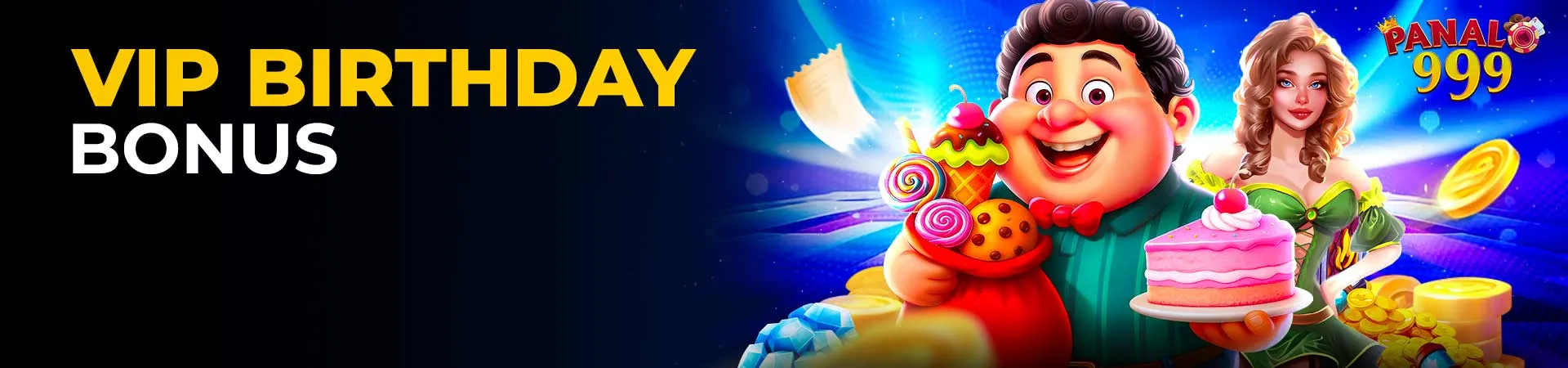 PN9 VIP BIRTHDAY BONUS